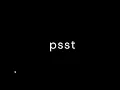 guy uploads FAKE psst sound effect