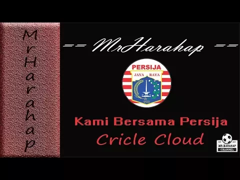 Download MP3 Lagu Persija - Kami Bersama Persija by Circle Cloud. Video and Lyric