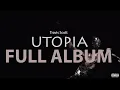 Download Lagu Travis Scott - UTOPIA (Full Album)