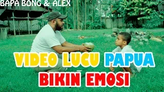 video mop lucu dari papua ngakak tapi bikin emosi alex u0026bapabong