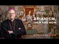 Download Lagu Arianism, Then and Now