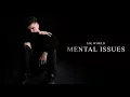 Sik World - Mental Issues (Alternate Version)