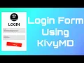 How To Create A Login Form With Twist Button Animation Using KivyMD KivyMD