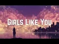 Download Lagu Maroon 5 - Girls Like You (Remix) ft. Cardi B (Lyrics)
