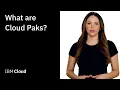 What are IBM Cloud Paks