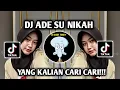 Download Lagu DJ ADE SU NIKAH ‼️ VIRAL TIKTOK TERBARU 2025
