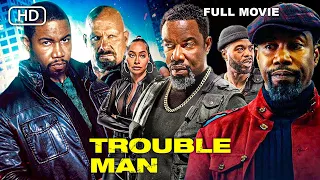 TROUBLE MAN 2025 Michael Jai White Explosive Action Movie FULL HD 