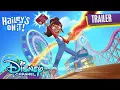 Hailey s On It Trailer NEW SERIES disneychannelanimation