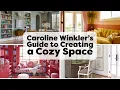 How to Create A Cozy Space With Caroline Winkler