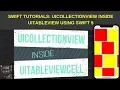 Swift Tutorials UICollectionView inside UITableView using swift 5
