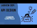 LabVIEW OOP For API Design