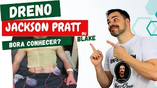 DRENO JACKSON PRATT -  O que a enfermagem precisa saber