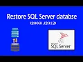 How to Restore SQL Server Database I Backup 2008 I 2012