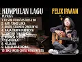 Lagu FELIX IRWAN COVER | FULL ALBUM TERBARU 2025 | Kompilasi Lagu Cover Hits Tahun Ini