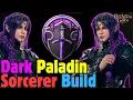 OP DARK PALADIN Sorcerer Build in Baldur s Gate 3