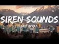 Tate McRae - Siren sounds (Lyrics)