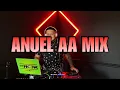 Download Lagu ANUEL AA MIX 2024 👹🔥 DJMCJR EN VIVO❗️
