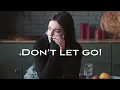 Don’t let go (Official Lyric Video)