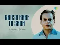 Download Lagu Khush Rahe Tu Sada | Mithilesh Sinha | Hindi Cover Songs | Saregama Open Stage | Hindi Songs