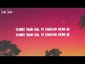 Aparshakti Khurana, Savi Kahlon - Zaroor (Lyrics)