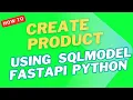 FastAPI Tutorial Create Product API with Multiple Image Uploads Step-by-Step Guide