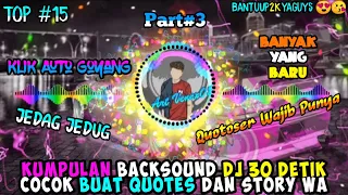kumpulan lagu dj 30 detik terbaru 2020 cocok buat quotes dan story wa