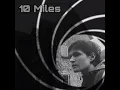 If 10 Miles by Adrianne Lenker was a James Bond Song