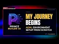 Complete Environment Setup in 10 Minutes Python VS Code NumPy PRINCE BUILDS AI