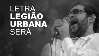 Legião Urbana   Será   LETRA I LYRIC