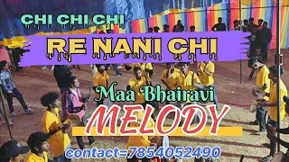 chi chi chi re nani chi maa bhairavi melody koraputia bandbaja 