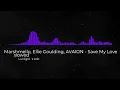Marshmello, Ellie Goulding, AVAION - Save My Love ( Visualizer) (Slowed + Reverb)