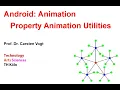 Android Utilities for Property Animation - Part 3 Demo