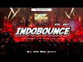 Download Lagu INDOBOUNCE VOL. 227 MIXTAPE FULL BASS X MBECAK - DJ PRO MENGKANE TERBARU 2025