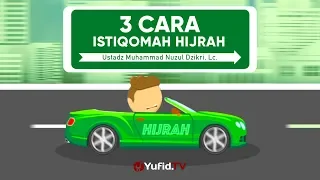 Download Motion Graphic: 3 Cara Istiqomah dalam Hijrah - Ustadz Muhammad Nuzul Dzikri, Lc. MP3