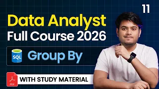 Data Analytics Hindi Full Course 2026 Part 11 Data Analyst Course SQL Group By Top VarSity