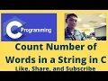 Count Number of Words in a String in C