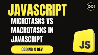 Microtasks vs Macrotasks in JavaScript Event Loop Explained with Code Examples