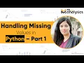 Handling missing values with Python - Part 1