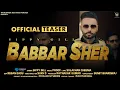 Download Lagu BABBAR SHER (OFFICIAL TEASER) by SIPPY GILL | SONG RELEASING 6th NOV 2020 | LATEST PUNJABI SONG 2020