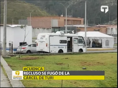 Recluso se fugó de la cárcel de Turi