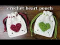 Crochet Heart Drawstring Pouch Tutorial Free Pattern
