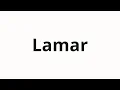 Download Lagu Hoe spreek je Lamar uit