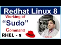 Linux-8 Sudo Command How to use Sudo Command in Linux Part-18 In Hindi Work Of Sudoers File