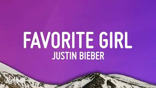 justin bieber favorite girl lyrics 