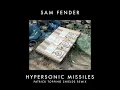 Hypersonic Missiles (Patrick Topping Extended Shields Remix)