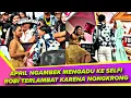 Lagu NGAMBEK 😐‼️APRIL KAGET ROBI DATANG TERLAMBAT, LANGSUNG MENGADU KE COACH SELFI