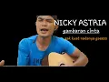 Download Lagu ternyata susah juga cover lagu dengan nada tinggi 😔 Gambaran cinta NICKY ASTRIA  by andy dhoenk