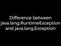 Java Difference between java lang RuntimeException and java lang Exception 5solution