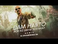 Download Lagu Dum Hai To Rok Ke Dikha Sekhawat (Pushpa 2) _Dhumal style - Dj Dhanendra Dk #2025