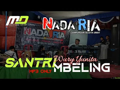 Download MP3 Santri Mbeling Wury Yunita  || Nada Ria || MD audio